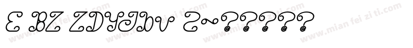 E BZ ZDYJbv 2字体转换